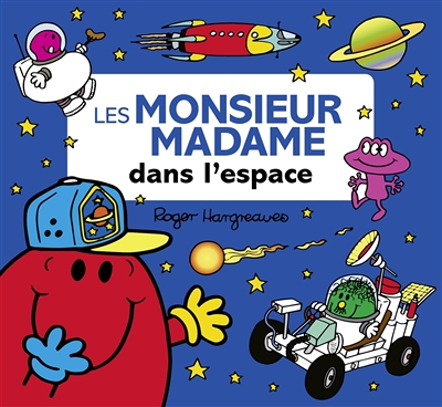 Les Monsieur Madame dans l'espace (Jeunesse)