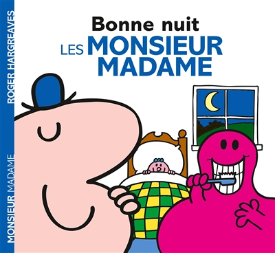 Bonne nuit les Monsieur Madame (Jeunesse)