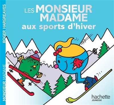 Les Monsieur Madame aux sports d'hiver (Jeunesse)