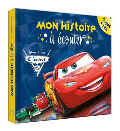 CARS 2 - Mon histoire à écouter - L'histoire du film - Livre CD - Disney Pixar (Livre lu)