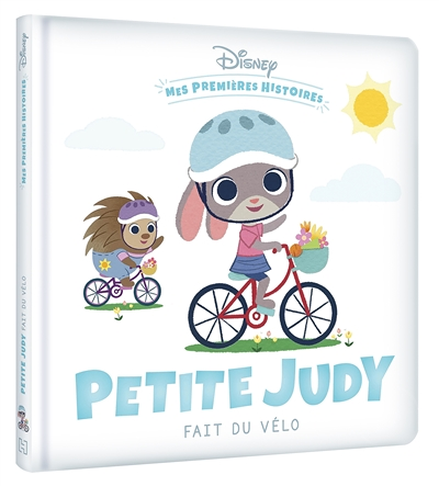 DISNEY - Mes Premières Histoires - Petite Judy fait du vélo (Jeunesse)