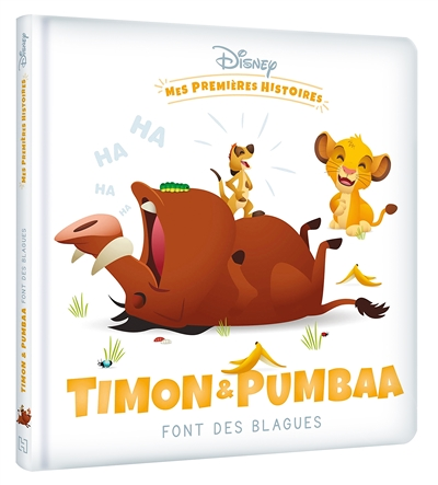 DISNEY - Mes Premières Histoires - Timon et Pumbaa font des blagues (Jeunesse)