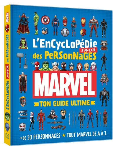 MARVEL - L'Encyclopédie Junior des Personnages - Ton Guide Ultime - +50 personnages - Tout Marvel de