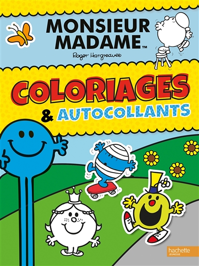 Monsieur Madame-Coloriages et autocollants (Jeunesse)