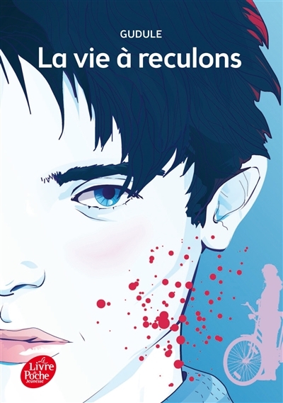 La vie à reculons (Poche)