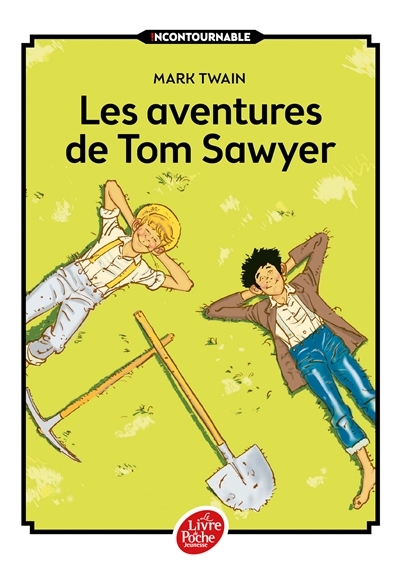 Les aventures de Tom Sawyer - Texte intégral (Poche)