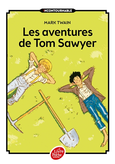 Les aventures de Tom Sawyer - Texte intégral (Poche)