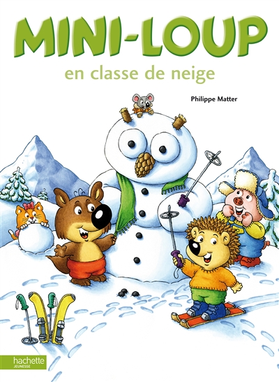 Mini-Loup en classe de neige (Jeunesse)
