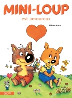 Mini-Loup est amoureux (Jeunesse)
