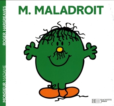 Monsieur Maladroit (Jeunesse)