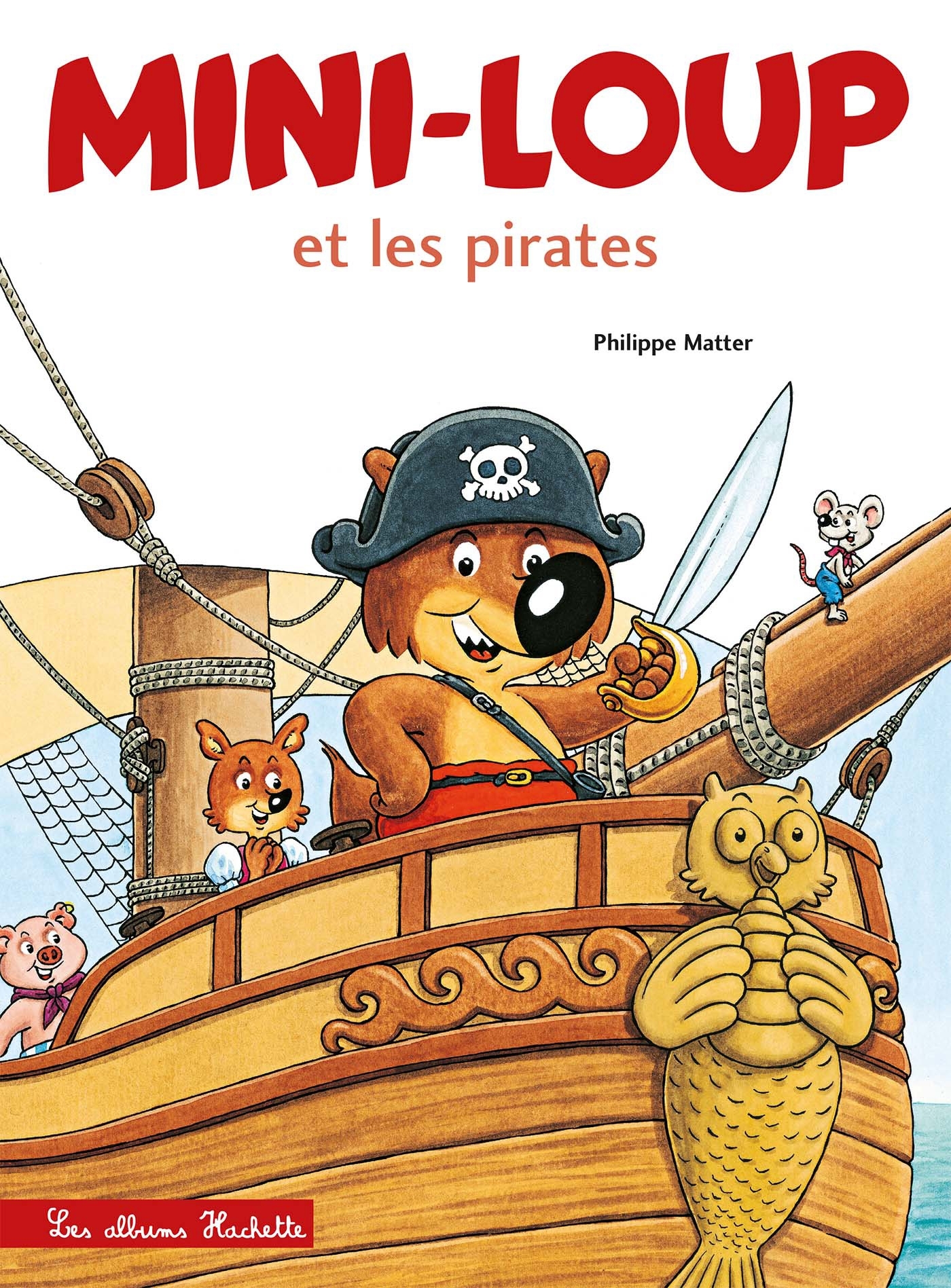 Mini-Loup et les pirates (Jeunesse)