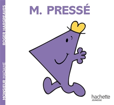 Monsieur Pressé (jeunesse)
