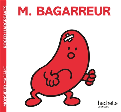Monsieur Bagarreur (Jeunesse)