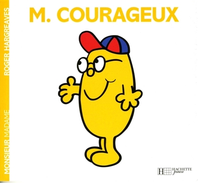 Monsieur Courageux (Jeunesse)