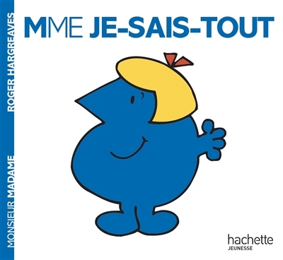 Madame Je-sais-tout (Jeunesse)