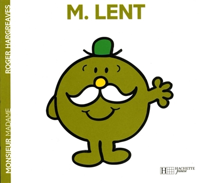 Monsieur Lent (Jeunesse)