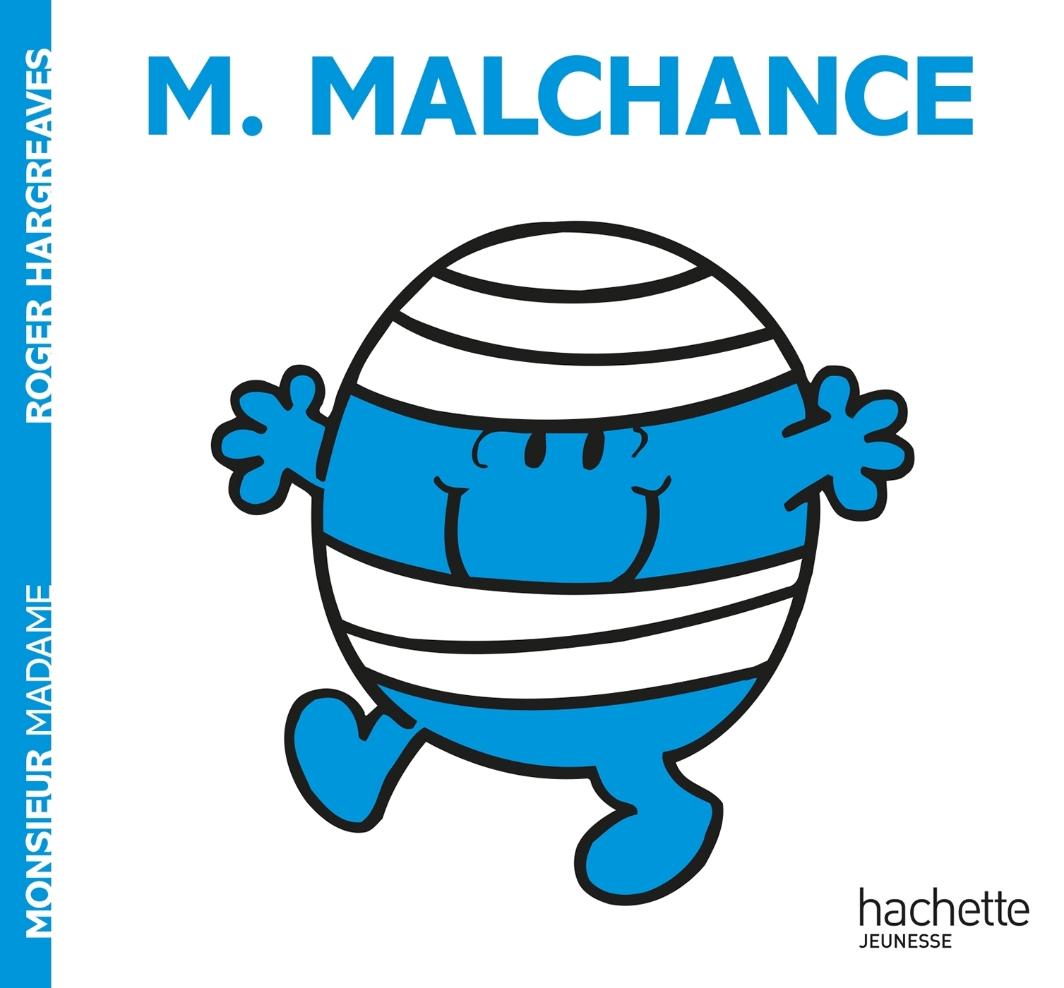 Monsieur Malchance (Jeunesse)