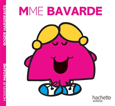 Madame Bavarde (Jeunesse)