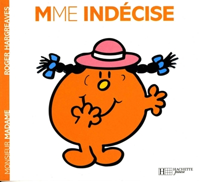 Madame Indécise (Jeunesse)