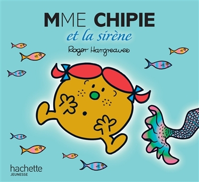 Madame Chipie et la sirène (Jeunesse)