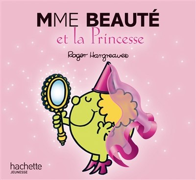 Madame Beauté et la princesse (Jeunesse)