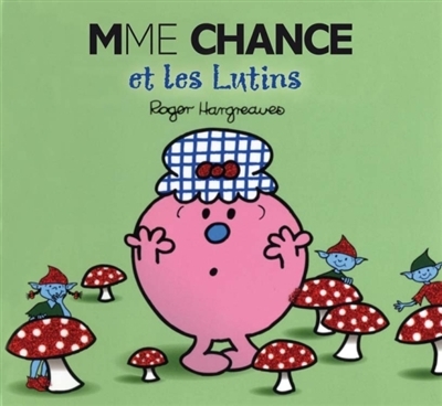 Madame Chance et les lutins (Jeunesse)
