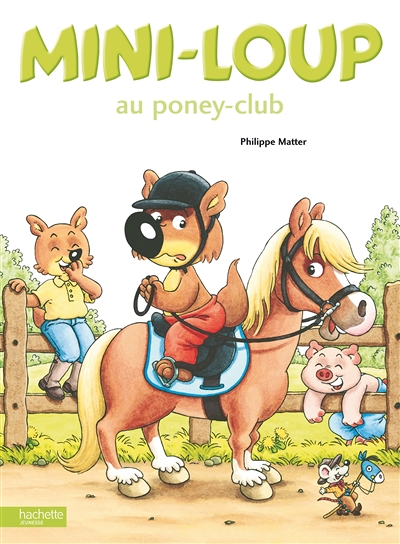 Mini-Loup au poney-club (Jeunesse)