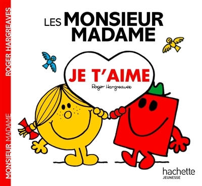 Les Monsieur Madame - Je t'aime (Jeunesse)