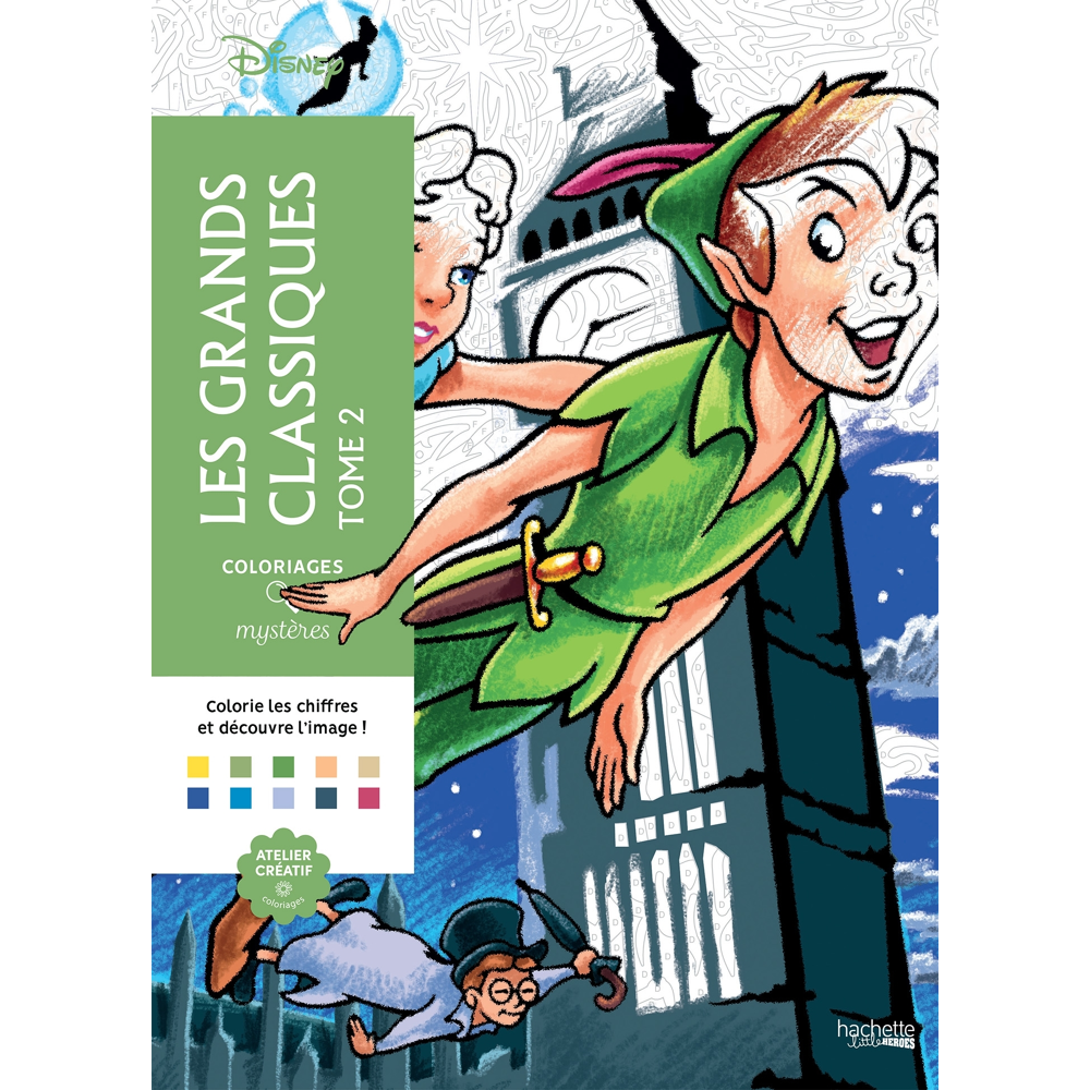 Coloriages mystères Disney - Les Grands classiques Tome 2 (Broché)