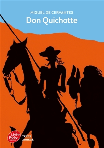 Don Quichotte - Texte Abrégé (Poche)