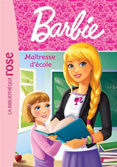 Barbie - Métiers 01 - Maîtresse d'école (Poche)