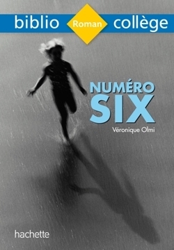 Bibliocollege - Numéro Six, Véronique Olmi (Poche)