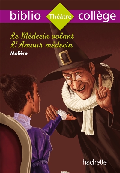 Bibliocollège - Le Médecin Volant, Molière (Broché)