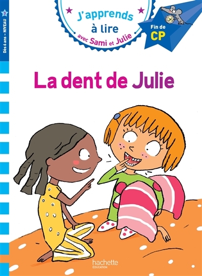 Sami et Julie CP Niveau 3 La dent de Julie (Broché)