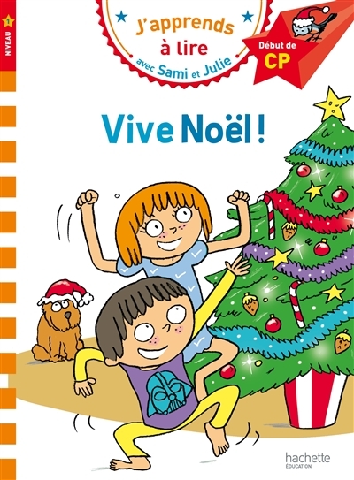 Sami et Julie CP Niveau 1 Vive Noël (Broché)