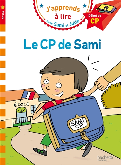 Sami et Julie CP Niveau 1 Le CP de Sami (Broché)
