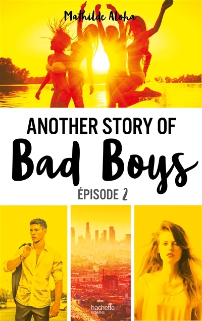 Another story of bad boys - tome 2 (Jeunesse)
