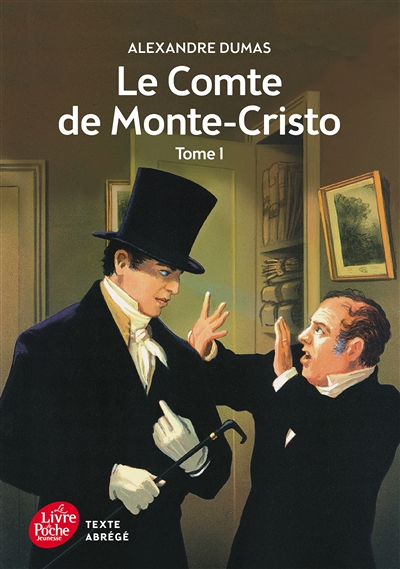 Le Comte de Monte-Cristo - Tome 1 - Texte Abrégé (Poche)