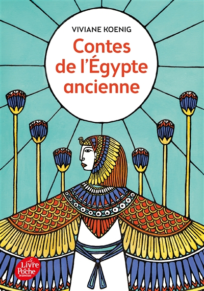 Contes de l'Egypte ancienne (Poche)