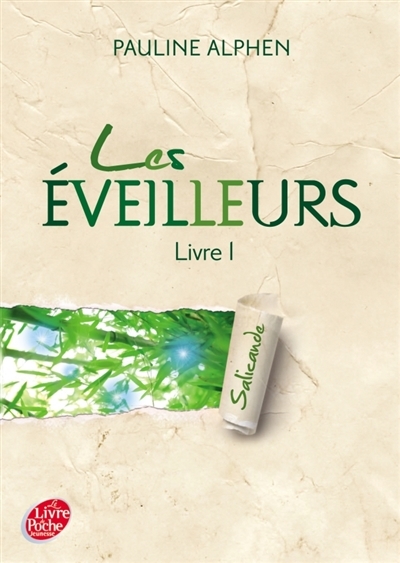 Les éveilleurs - Tome 1 - Salicande (Poche)