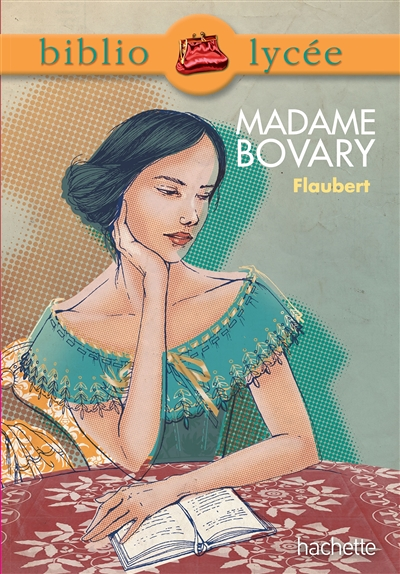 Bibliolycée - Madame Bovary, Gustave Flaubert (Broché)