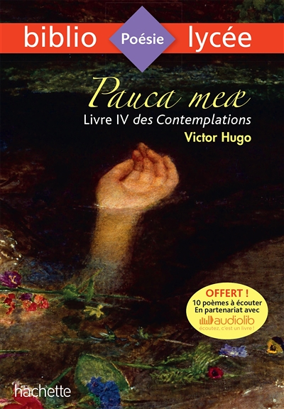 Bibliolycée - Pauca meae (Livre IV des Contemplations), Victor Hugo (Broché)