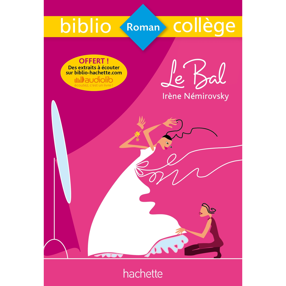 Bibliocollège - Le bal, Irène Némirovsky (Broché)