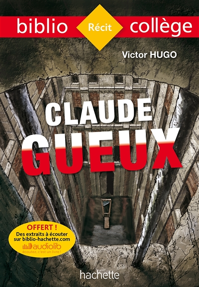 Bibliocollège - Claude Gueux, Victor Hugo (Broché)