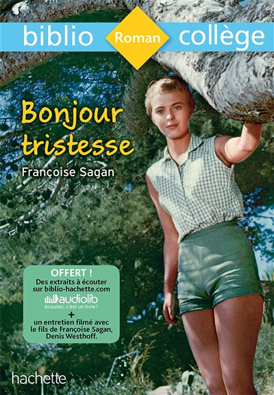 Bibliocollège - Bonjour Tristesse, Françoise Sagan (Broché)