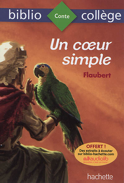 Bibliocollège - Un Coeur Simple, Flaubert (Broché)