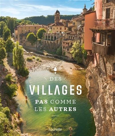 Des villages pas comme les autres (Broché)