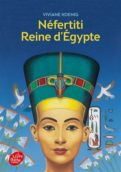 Néfertiti - Reine d'Egypte (Poche)
