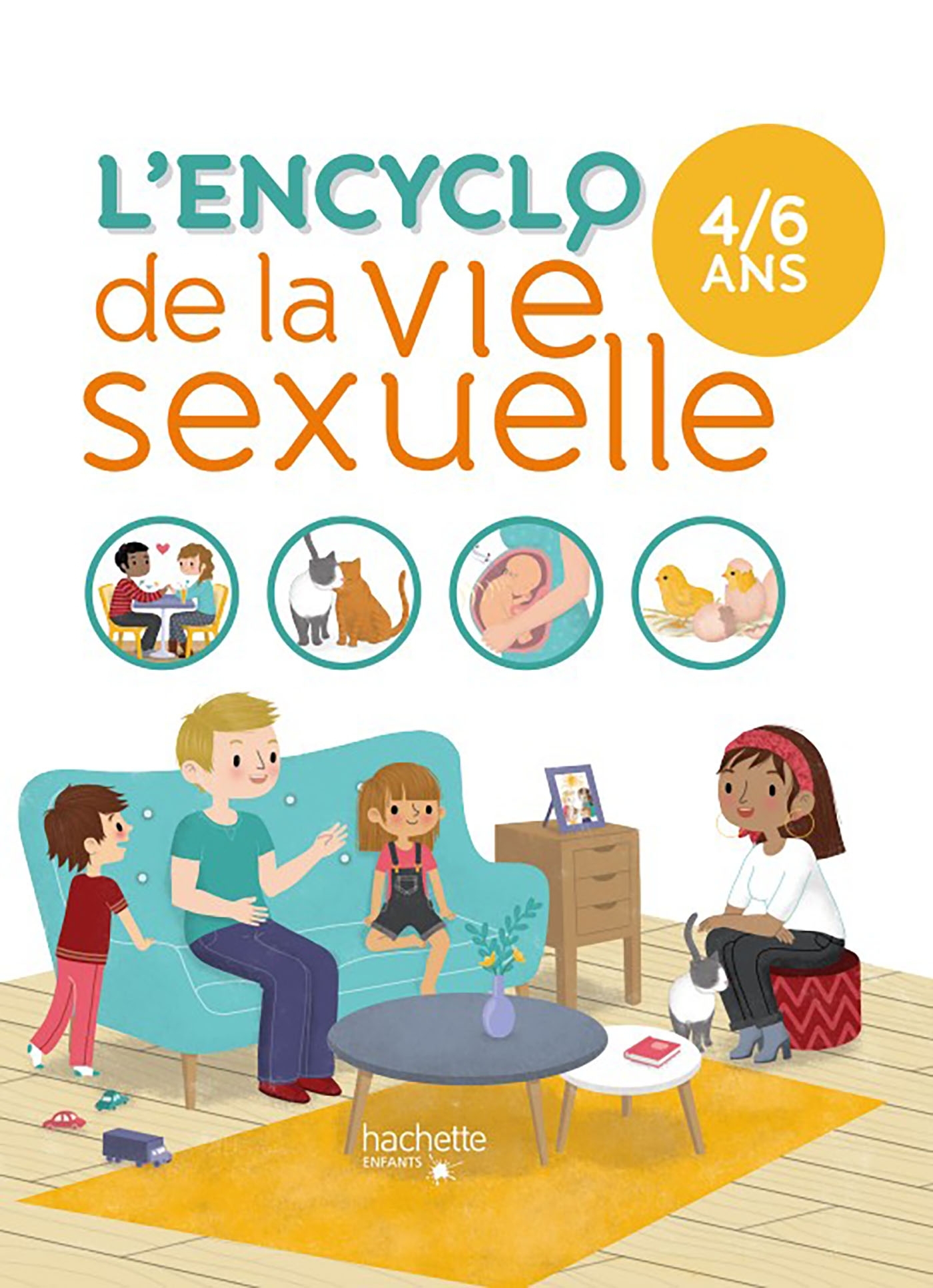 L'ENCYCLO DE LA VIE SEXUELLE 4-6 ANS (Jeunesse)