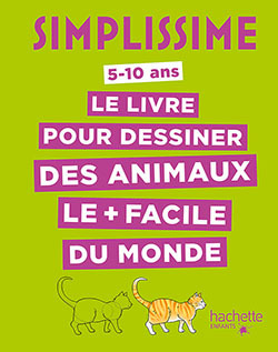 Simplissime - Le livre pour dessiner des animaux le + facile du monde (Jeunesse)